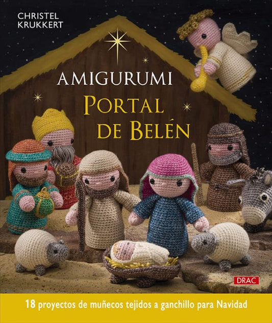 TU PORTAL DE BELEN AMIGURUMI - LIBRO DE CHRISTEL KRUKKERT