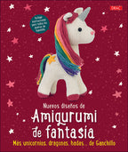 NUEVOS DISEÑOS DE AMIGURUMIS DE FANTASÍA