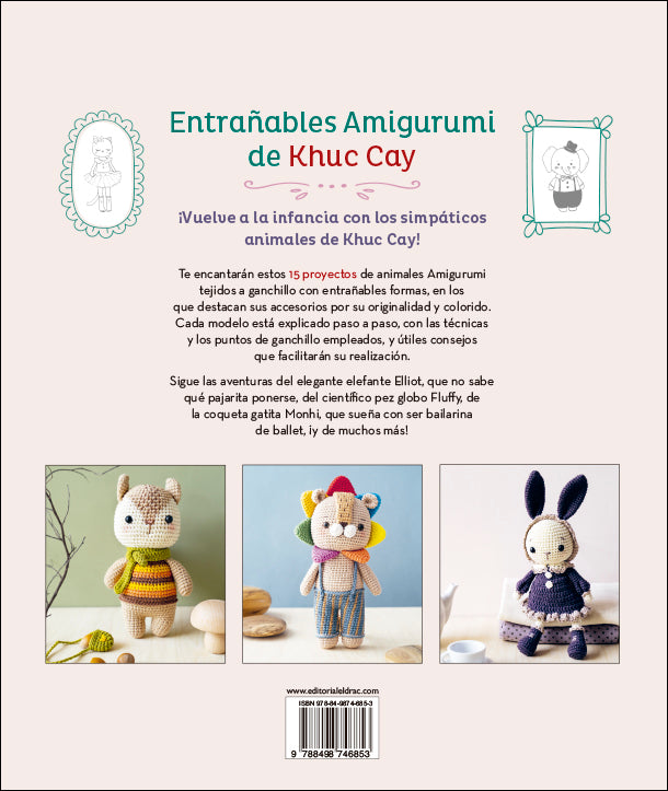 ENTRAÑABLES AMIGURUMI DE KHUC CAY