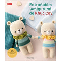 ENTRAÑABLES AMIGURUMI DE KHUC CAY